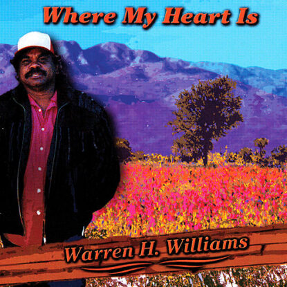 Where My Heart Is - Warren H Williams