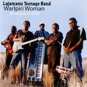 Warlpiri Woman - Lajamanu Teenage Band